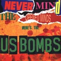 US Bombs : Never Mind the Open Minds